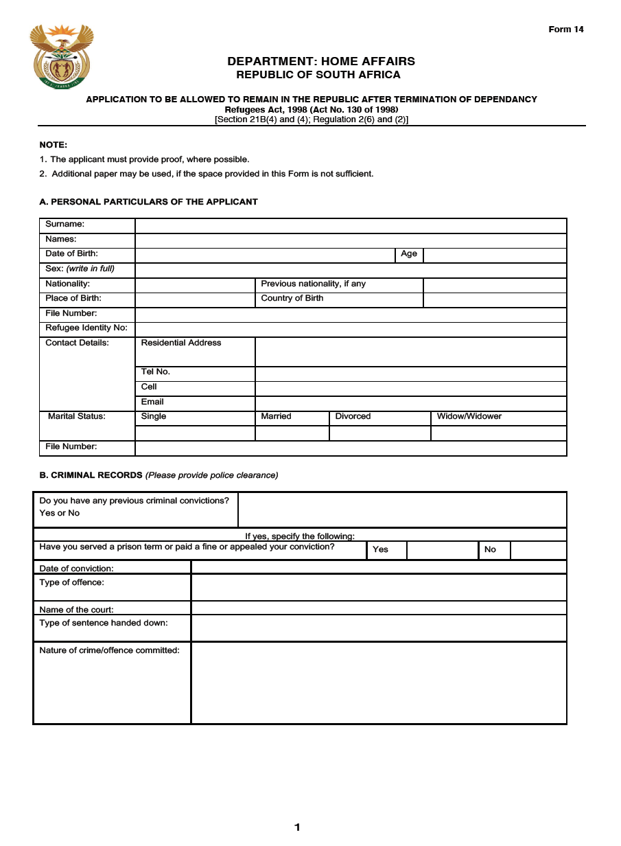 Form 14 Application to be allowed to remain in the Republic after termination of dependancy 1